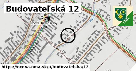 Budovateľská 12, Očová