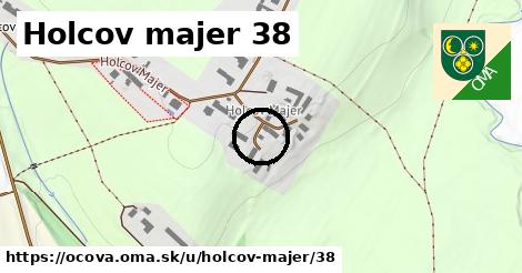 Holcov majer 38, Očová