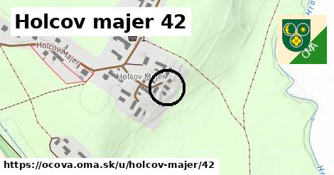 Holcov majer 42, Očová