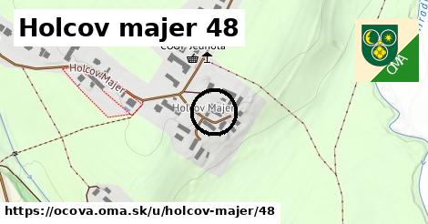 Holcov majer 48, Očová