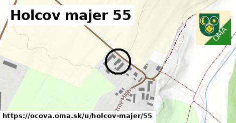 Holcov majer 55, Očová