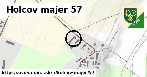 Holcov majer 57, Očová