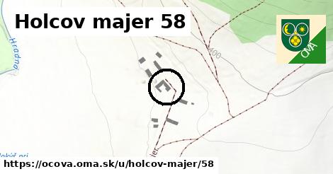 Holcov majer 58, Očová