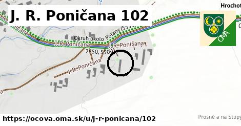 J. R. Poničana 102, Očová