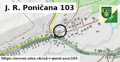 J. R. Poničana 103, Očová