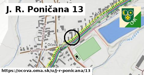 J. R. Poničana 13, Očová