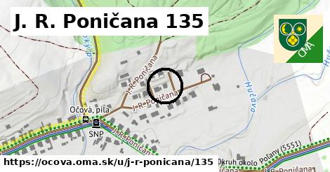 J. R. Poničana 135, Očová