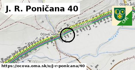 J. R. Poničana 40, Očová