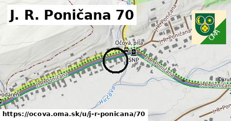 J. R. Poničana 70, Očová