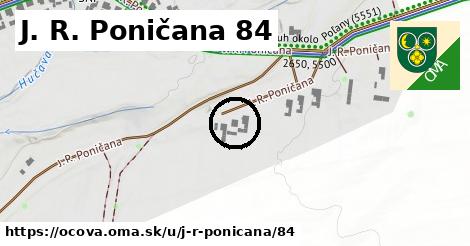 J. R. Poničana 84, Očová