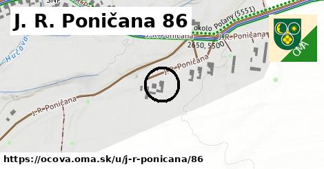 J. R. Poničana 86, Očová