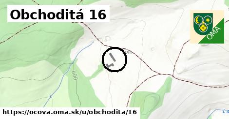 Obchoditá 16, Očová