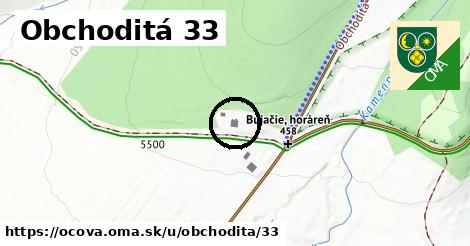 Obchoditá 33, Očová