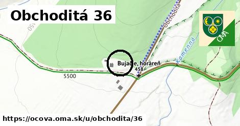 Obchoditá 36, Očová