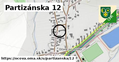 Partizánska 12, Očová