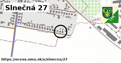 Slnečná 27, Očová