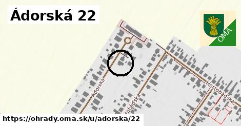 Ádorská 22, Ohrady