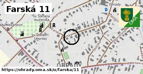 Farská 11, Ohrady
