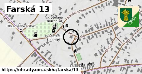 Farská 13, Ohrady