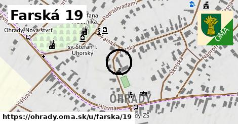 Farská 19, Ohrady