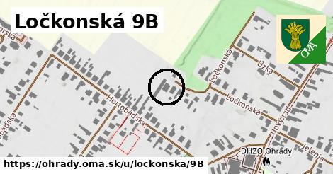 Ločkonská 9B, Ohrady