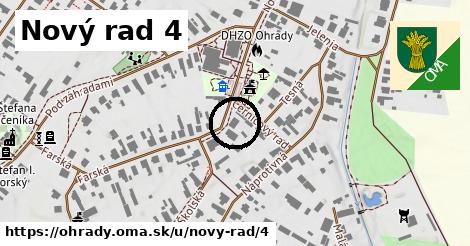 Nový rad 4, Ohrady