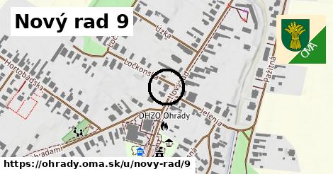 Nový rad 9, Ohrady