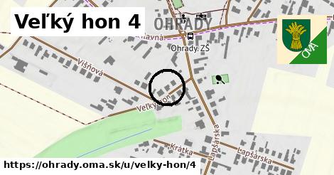 Veľký hon 4, Ohrady