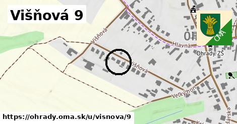 Višňová 9, Ohrady