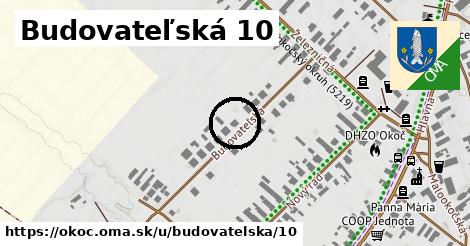 Budovateľská 10, Okoč