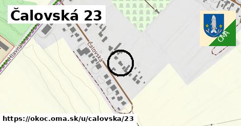 Čalovská 23, Okoč