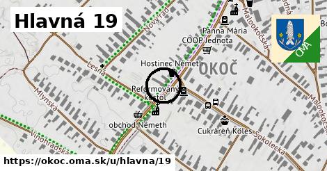 Hlavná 19, Okoč
