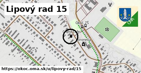 Lipový rad 15, Okoč