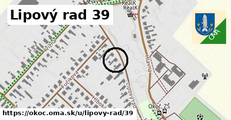 Lipový rad 39, Okoč