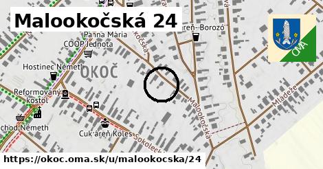 Malookočská 24, Okoč