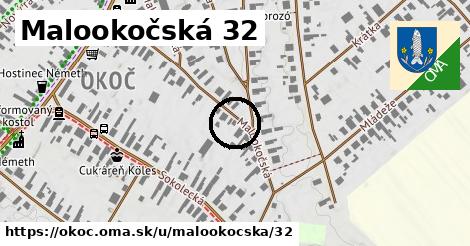 Malookočská 32, Okoč