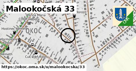 Malookočská 33, Okoč