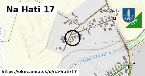 Na Hati 17, Okoč