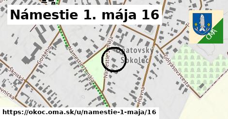 Námestie 1. mája 16, Okoč