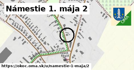 Námestie 1. mája 2, Okoč