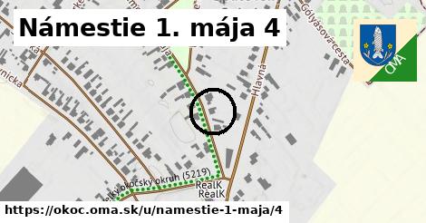 Námestie 1. mája 4, Okoč