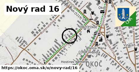 Nový rad 16, Okoč