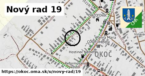 Nový rad 19, Okoč