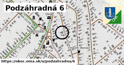 Podzáhradná 6, Okoč