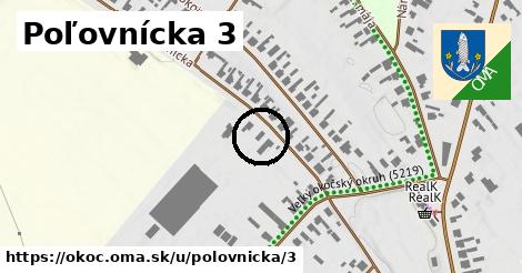 Poľovnícka 3, Okoč