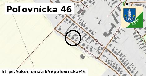 Poľovnícka 46, Okoč
