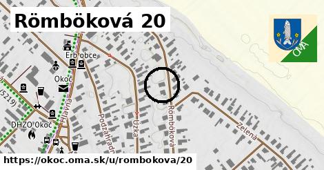 Römböková 20, Okoč