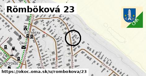 Römböková 23, Okoč