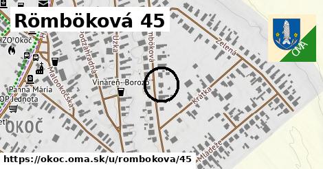 Römböková 45, Okoč