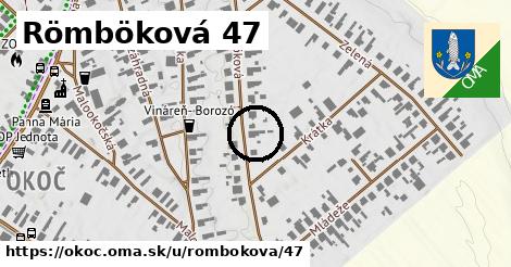 Römböková 47, Okoč